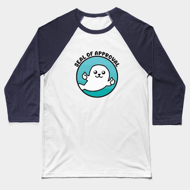 Seal of Approval Baseball T-Shirt by Indiecate